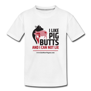 Unisex Kid's Premium T-Shirt - I Like Pig Butts - white